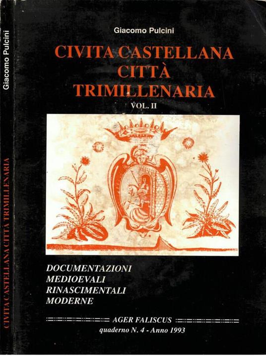 Civita Castellana città trimillenaria. Vol. II - Giacomo Puccini - copertina