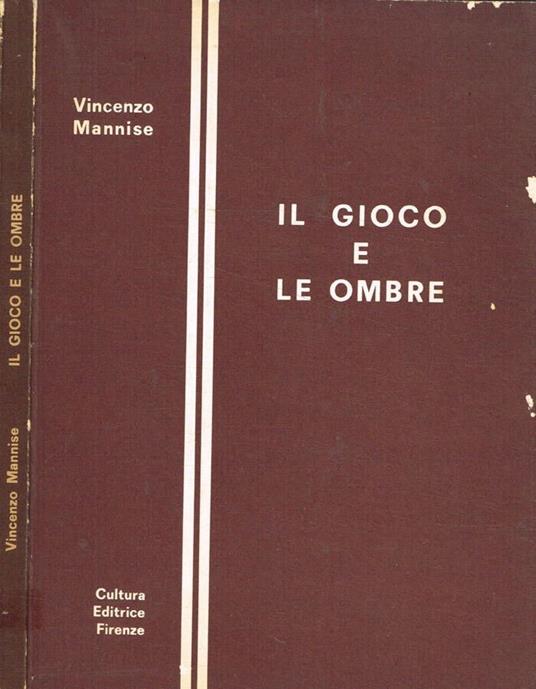 Il gioco e le ombre - Vincenzo Mannise - copertina