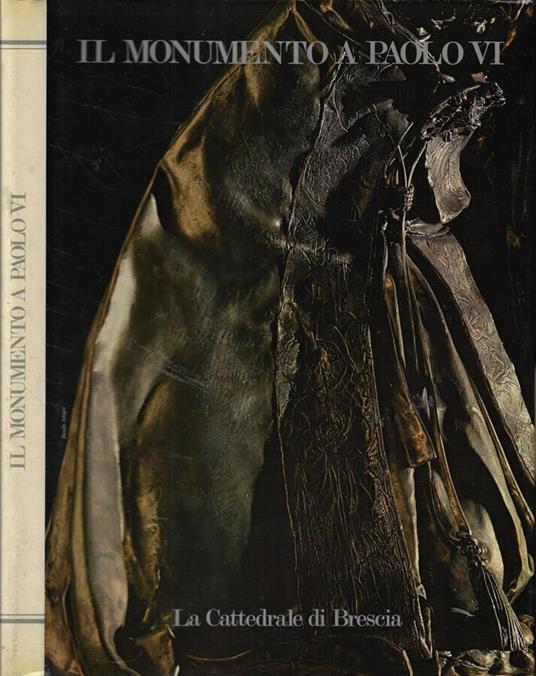 Il monumento a Paolo VI - copertina