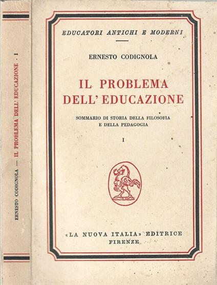 Il problema dell'educazione - Ernesto Codignola - copertina