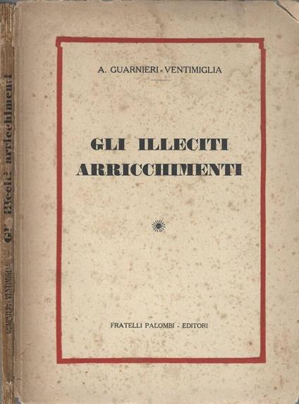 Gli illeciti arricchimenti - copertina