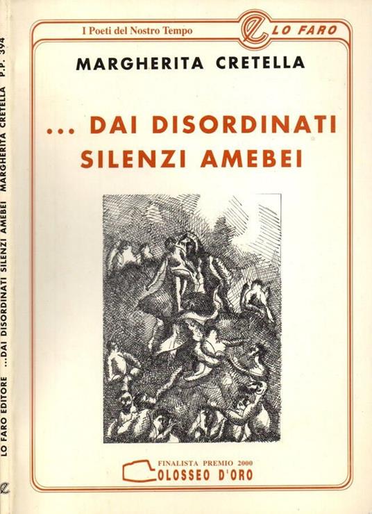 …dai disordinati silenzi amebei - Margherita Bertella - copertina