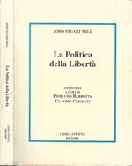 La Politica della Libertà