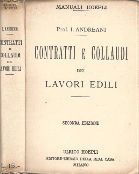 Contratti e collaudi dei lavori edili - Isidoro Andreani - copertina