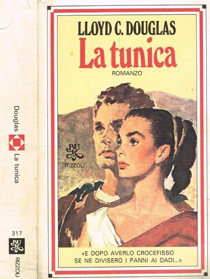 La tunica - Lloyd C. Douglas - copertina