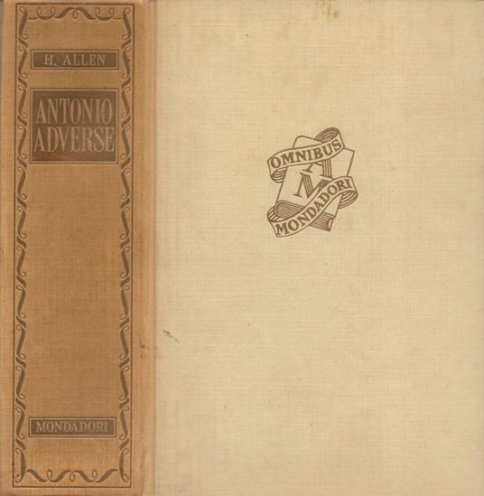 Antonio Adverse - Hervey Allen - copertina