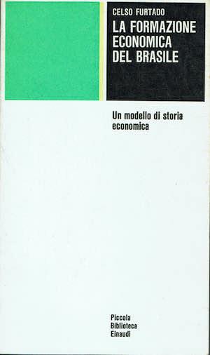 La formazione economica del Brasile - Celso Furtado - copertina