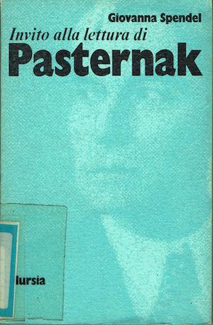 Invito alla lettura di Pasternak - Giovanna Spendel - copertina