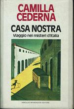 Casa nostra Viaggio nei misteri d'Italia