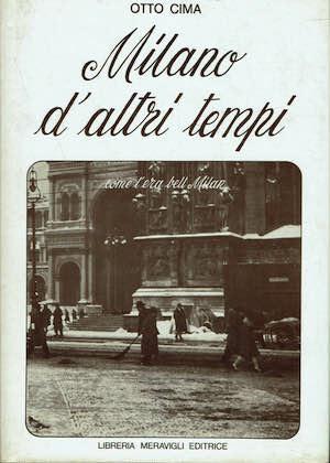 Milano d'altri tempi - Otto Cima - copertina