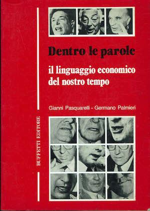 Dentro le parole.Il linguaggio economico del nostro tempo - copertina