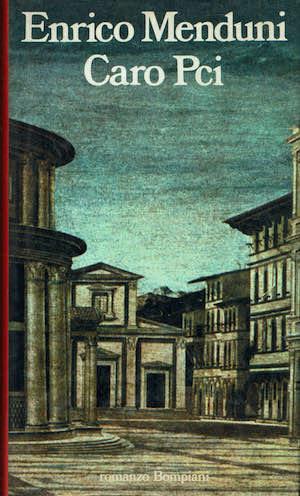 Caro Pci - Enrico Menduni - copertina
