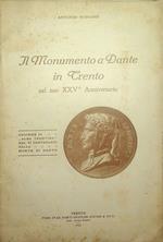 Il Monumento a Dante in Trento nel suo XXV anniversario