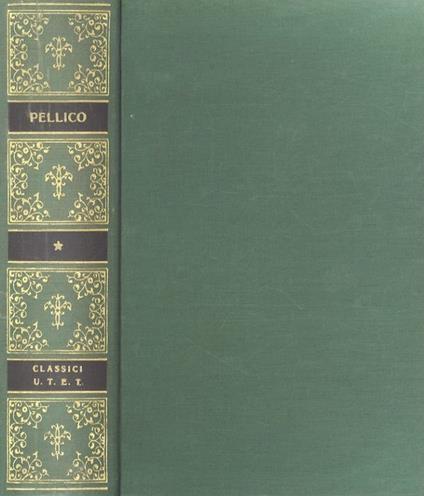 Opere scelte - Silvio Pellico - copertina