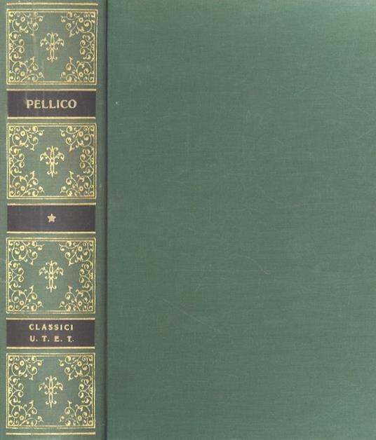 Opere scelte - Silvio Pellico - copertina