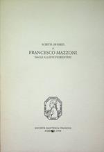 Scritti offerti a Francesco Mazzoni dagli allievi fiorentini