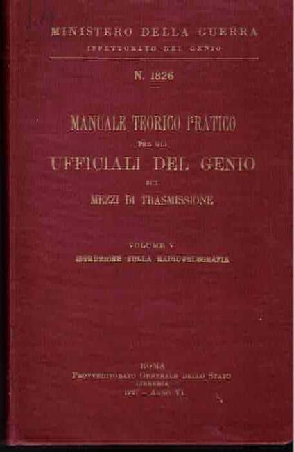 Manuale teorico pratico per gli ufficiali del Genio sui Mezzi di trasmissione - copertina