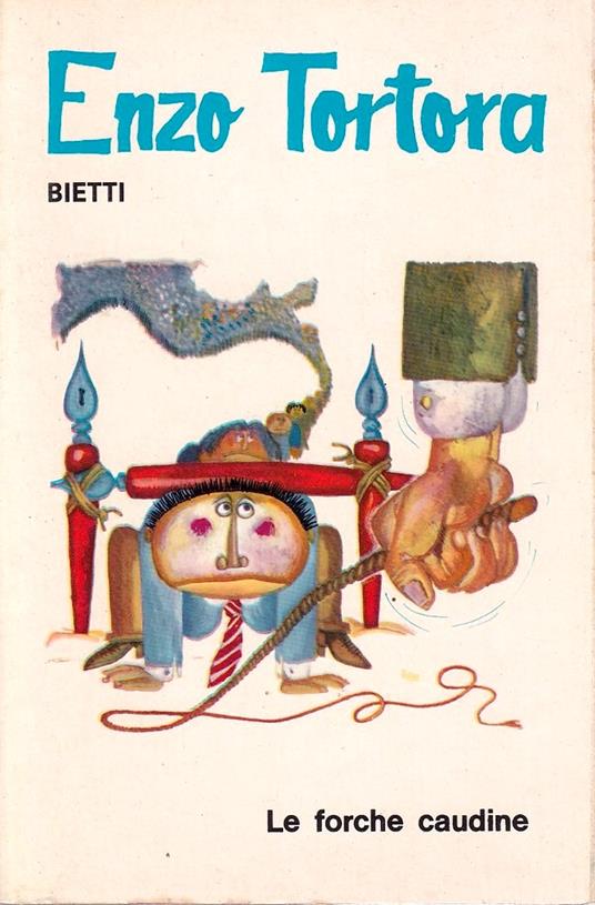 Le forche caudine - Enzo Tortora - copertina