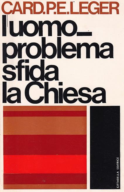 L' uomo problema sfida la Chiesa - copertina
