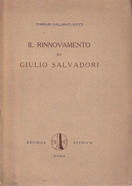 Il rinnovamento di Giulio Salvadori - Tommaso Gallarati Scotti - copertina
