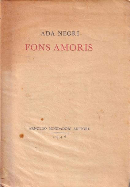 Fons Amoris (1939-1943) - Ada Negri - copertina
