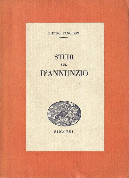 Studi su D'Annunzio - Pietro Pancrazi - copertina