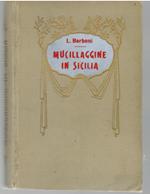 Nucillaggine in Sicilia Viaggio in Automobile Traverso l'Italia (Séguito a Patria)