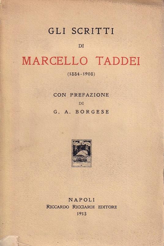 Gli Scritti di Marcello Taddei (1884-1908) - Marcello Taddei - copertina