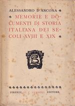 Memorie e documenti di storia italiana dei secoli XVIII e XIX