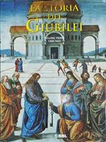 La Storia Dei Giubilei Volume Primo 1300--1423