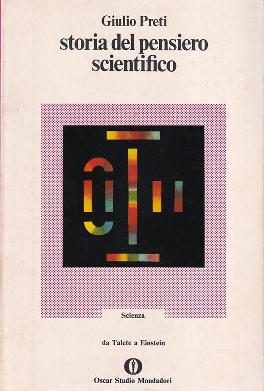 Storia del Pensiero Scientifico - Giulio Preti - copertina