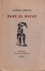 Dame al Macao