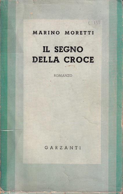 Il segno della croce - Marino Moretti - copertina