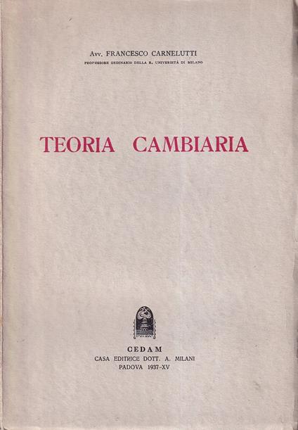 Teoria cambiaria - Francesco Carnelutti - copertina