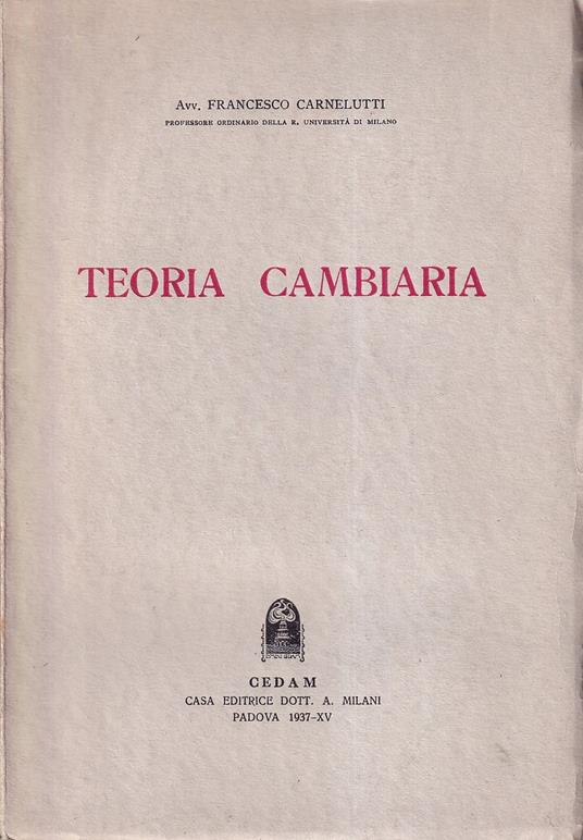 Teoria cambiaria - Francesco Carnelutti - copertina