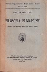 Filosofia in margine (Spinoza, Loke, Berkeley, Kant, Marx, Gentile, Croce)