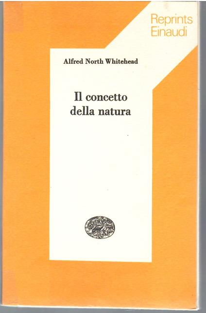 Il Concetto della Natura - Alfred North Whitehead - copertina