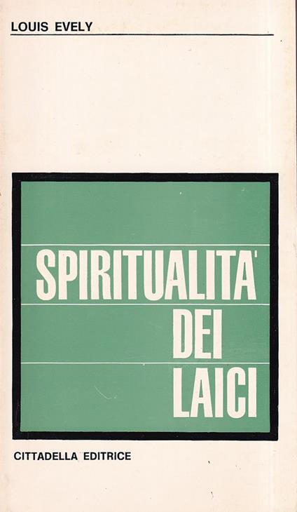 Spiritualità dei laici - Louis Evely - copertina