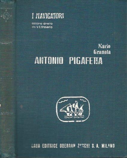 Antonio Pigafetta - Mario Granata - copertina