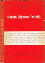 Questa Signora Felicità