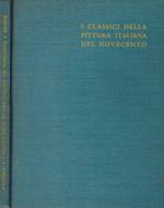 I classici della pittura italiana del Novecento