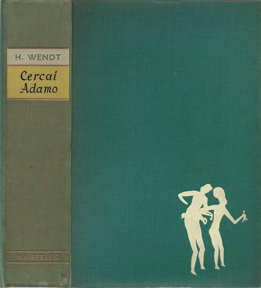 Cercai Adamo - Herbert Wendt - copertina