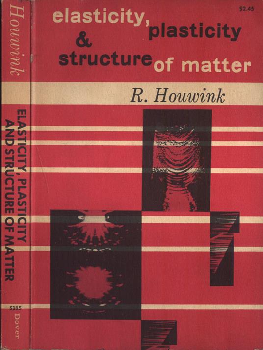 Elasticity, plasticity & structure of matter - copertina