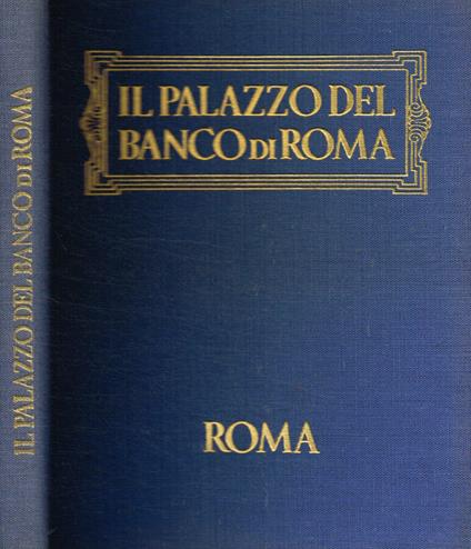 Il palazzo del Banco di Roma - Alessandro Bocca - copertina