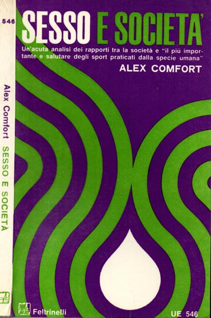 Sesso e Società - Alex Comfort - copertina