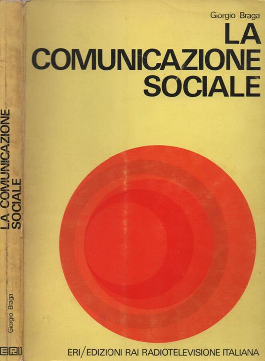 La comunicazione sociale - Giorgio Braga - copertina