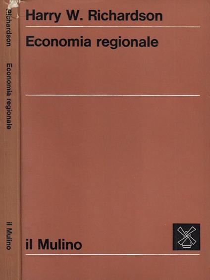 Economia regionale - Harry W. Richardson - copertina