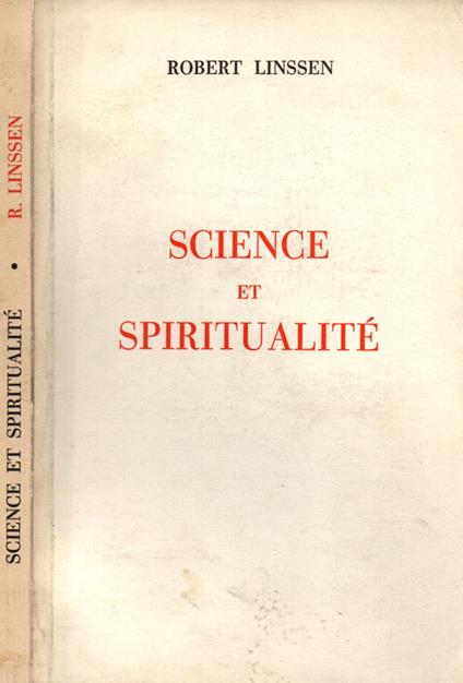 Science et spiritualité - Robert Linssen - copertina
