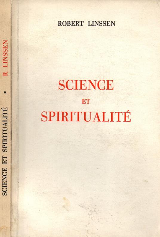 Science et spiritualité - Robert Linssen - copertina