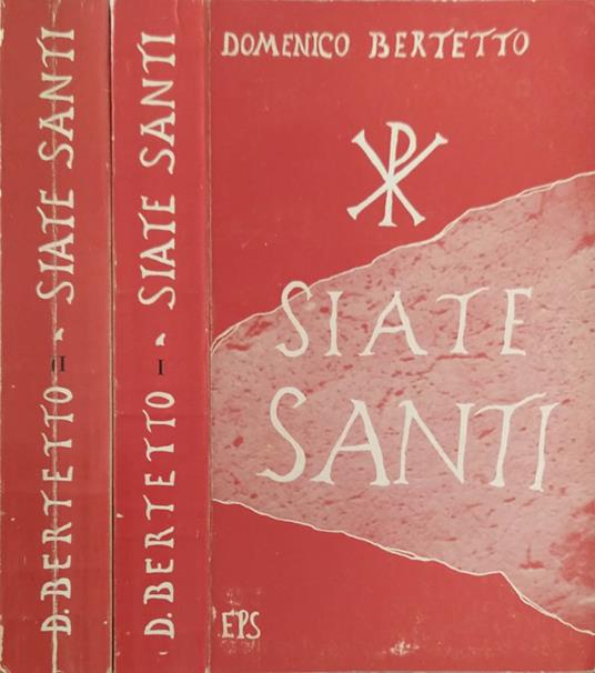 Siate Santi Vol. I-II - Domenico Bertetto - copertina